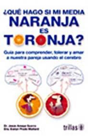 Título: ¿Qué hago si mi media naranja es toronja?